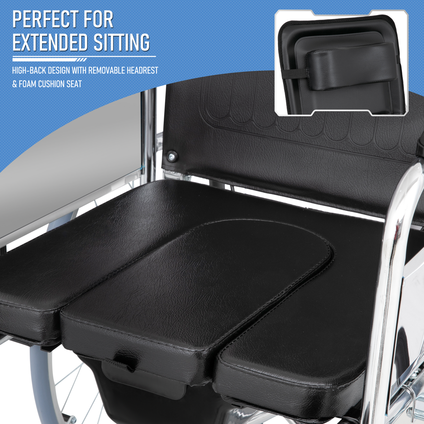 High BackWheelchair w/Commode - Steel Frame PVC with Foam Seat - 95°-180° Adjustable Backrest - 17.5*17'' Seat Size